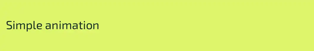Simple animation
